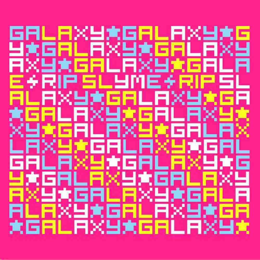 Galaxy Rip Slyme のコード コードスケッチ