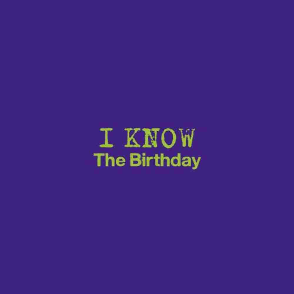 「I Know - The Birthday」のジャケット