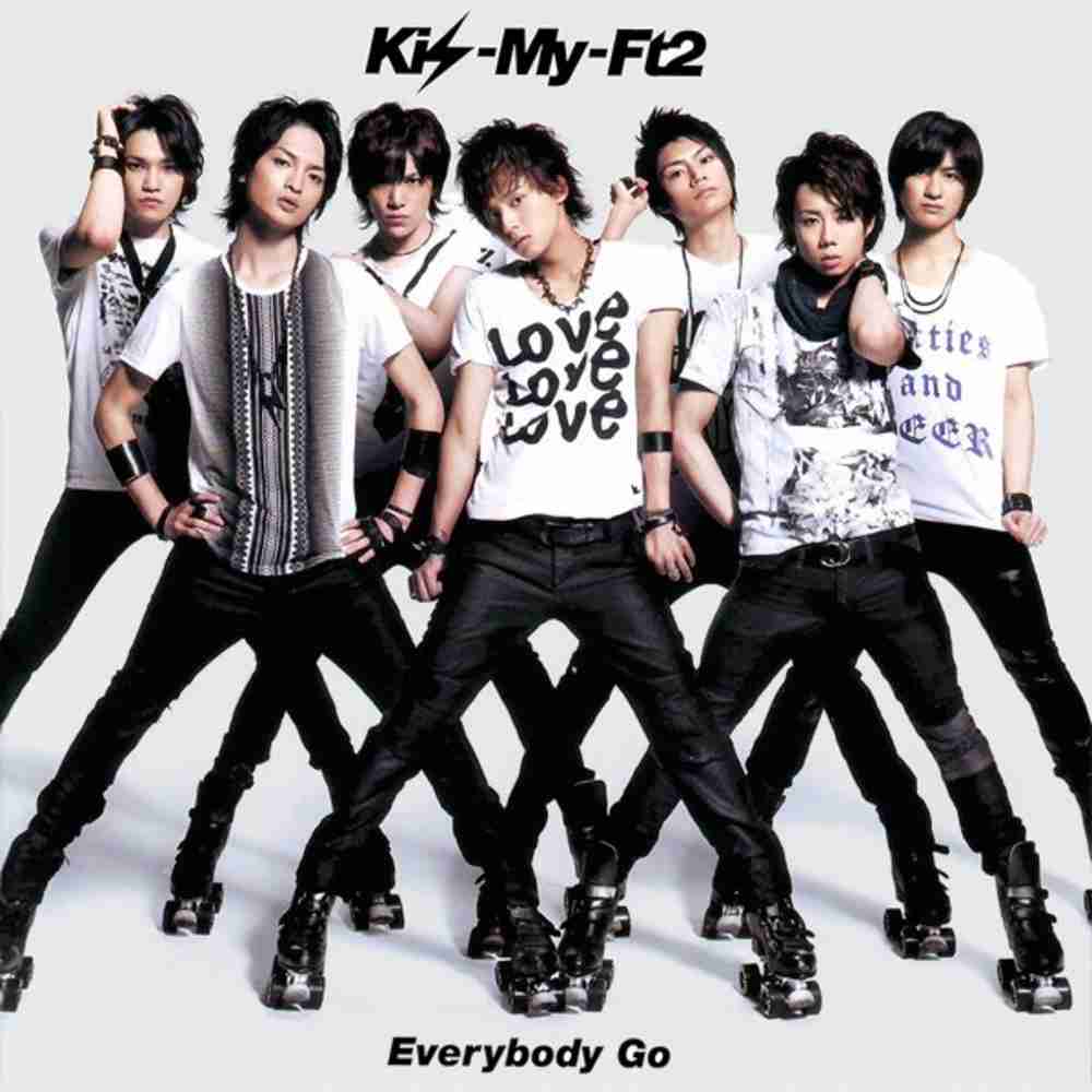 「Everybody Go - Kis-My-Ft2」のジャケット