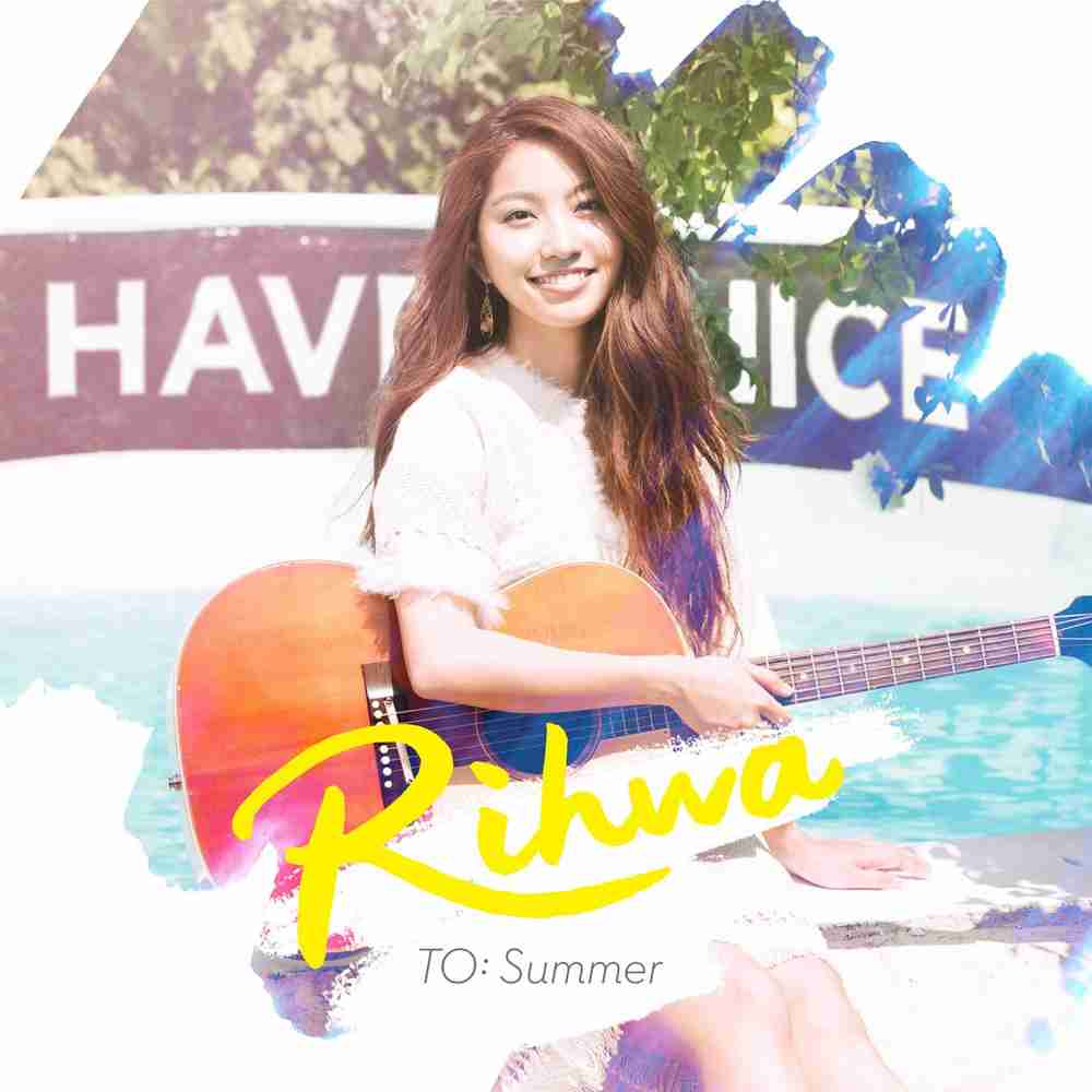 「TO: Summer - Rihwa」のジャケット