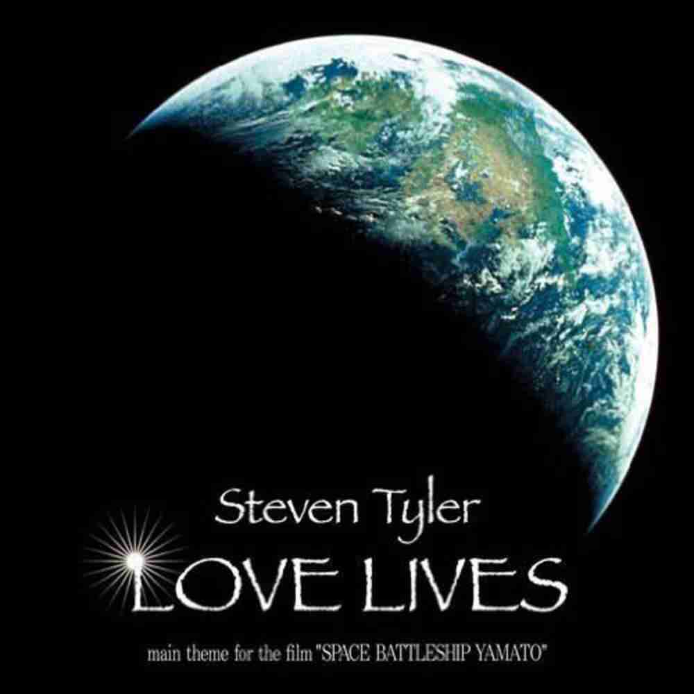「LOVE LIVES - Steven Tyler」のジャケット