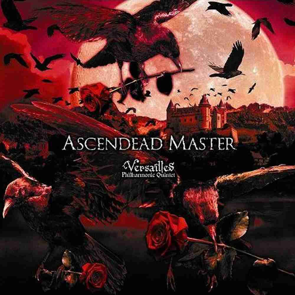 「Ascendead Master - Versailles」のジャケット