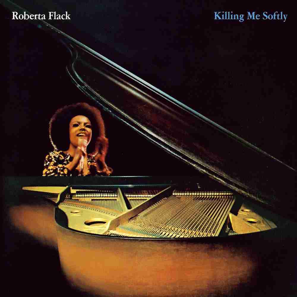 「Killing Me Softly With His Song - Roberta Flack」のジャケット