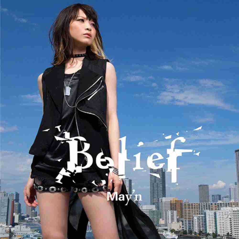 「Belief - May'n」のジャケット