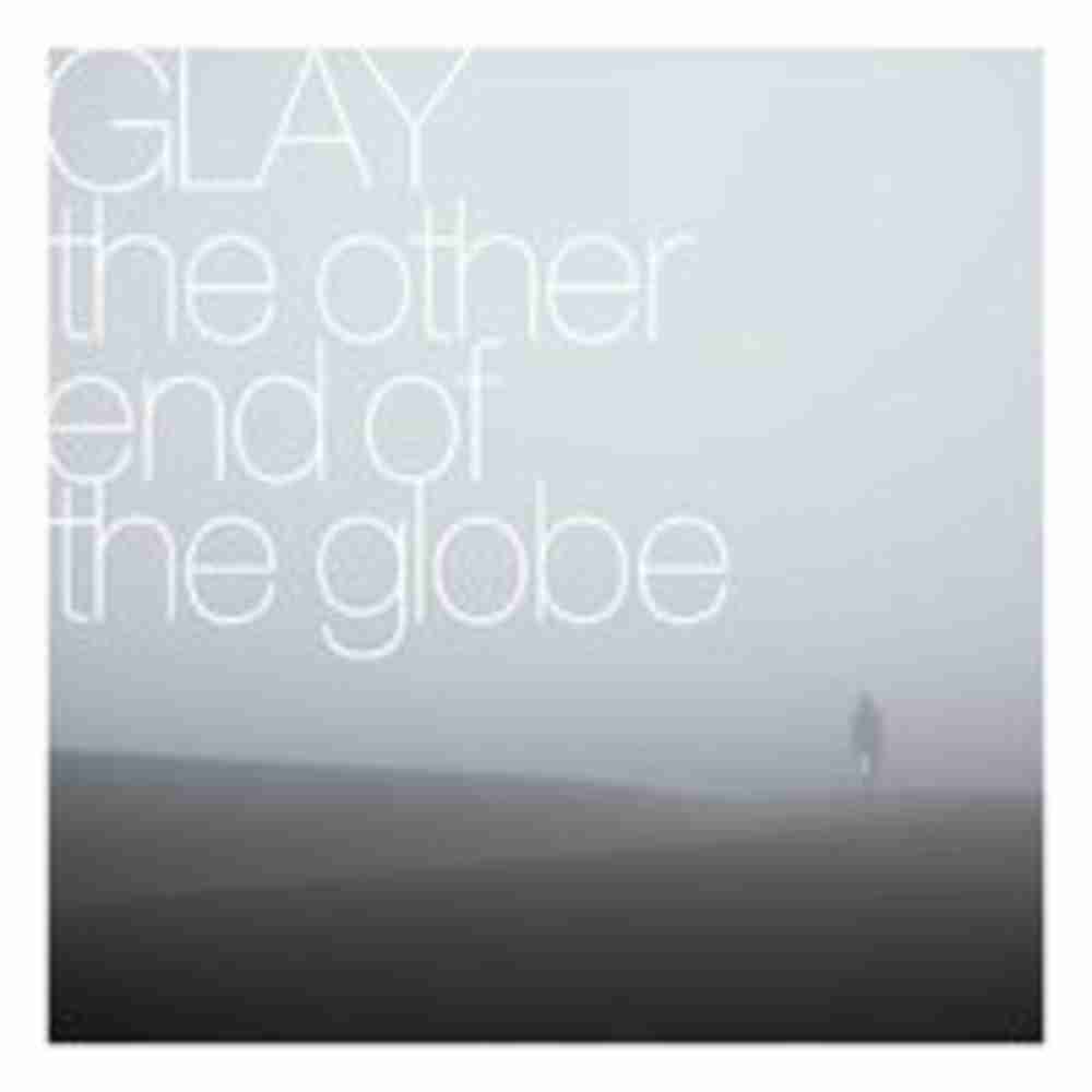 The Other End Of The Globe Glay のコード コードスケッチ The Other End Of The Globe Glay のコード コードスケッチ