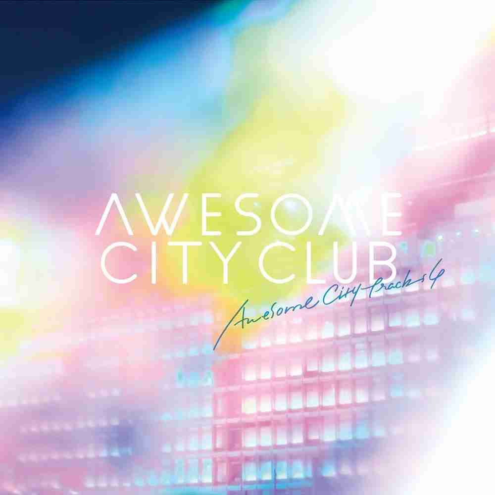 「Girls Don't Cry - Awesome City Club」のジャケット