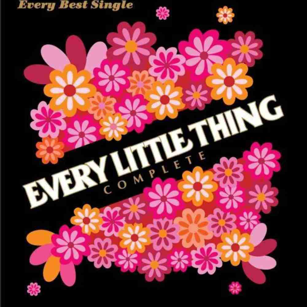 Every Little Thing の楽曲一覧 コードスケッチ